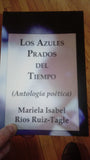 Los Azules Prados del Tiempo (Segunda Edición) (Papel)
