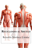 Reciclando al abuelo (eBook)