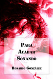 Para Acabar Soñando (eBook)