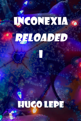 Inconexia Reloaded I (eBook)