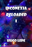 Inconexia Reloaded I (Papel)