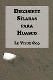 Diecisiete Sílabas para Huasco (eBook)