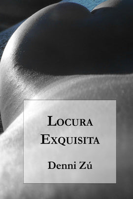 Locura Exquisita (eBook)