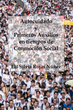 Autocuidado y Primeros Auxilios en tiempos de Conmoción Social (Papel)