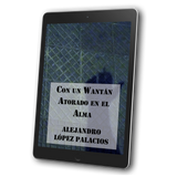 Con un Wantán Atorado en el Alma (eBook)