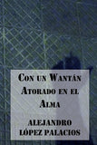 Con un Wantán Atorado en el Alma (eBook)