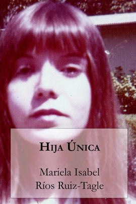 Hija única (eBook)