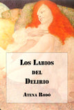 Los labios del delirio (Papel)